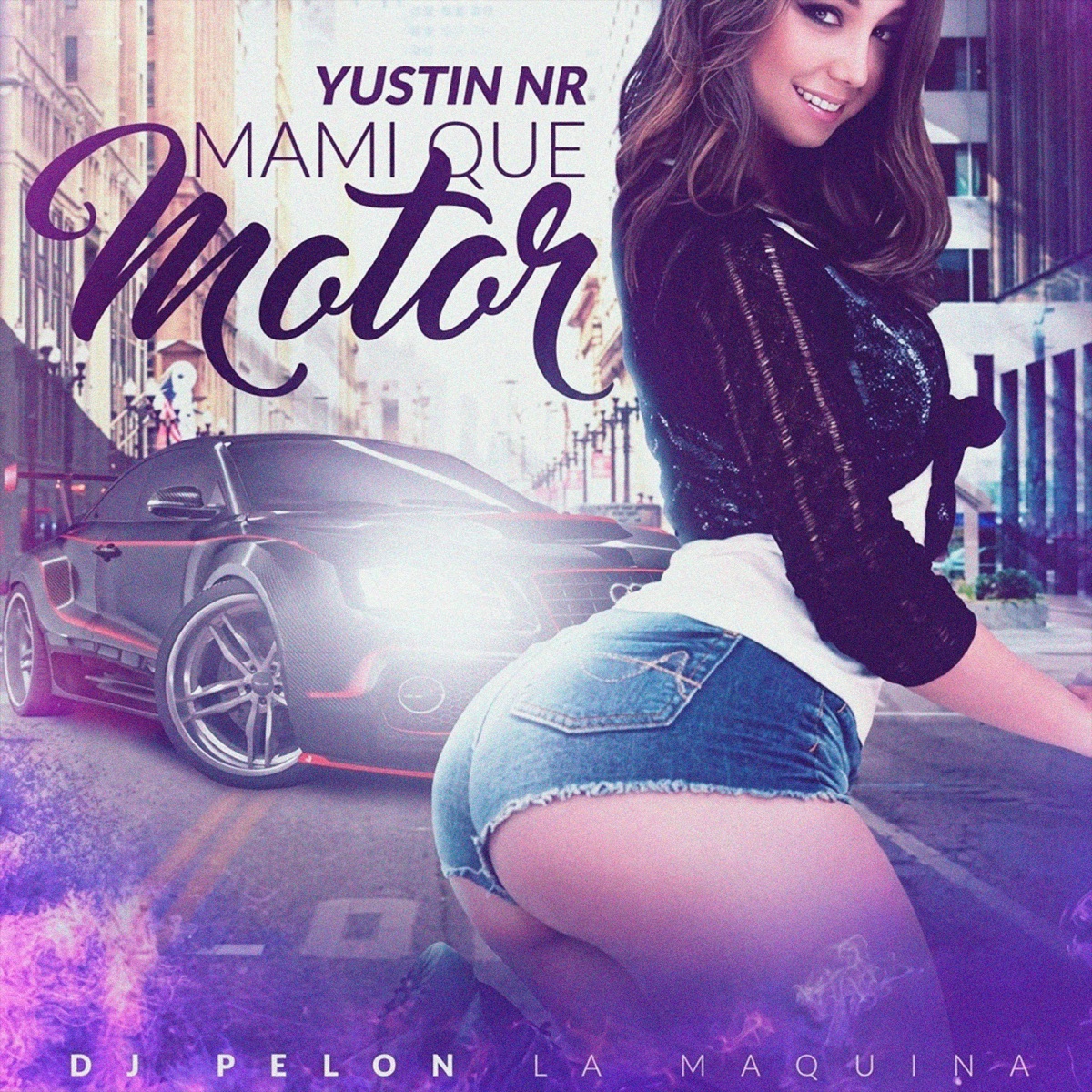 Mami Que Motor - Single by Yustin NR & Dj Pelon La Maquina album cover