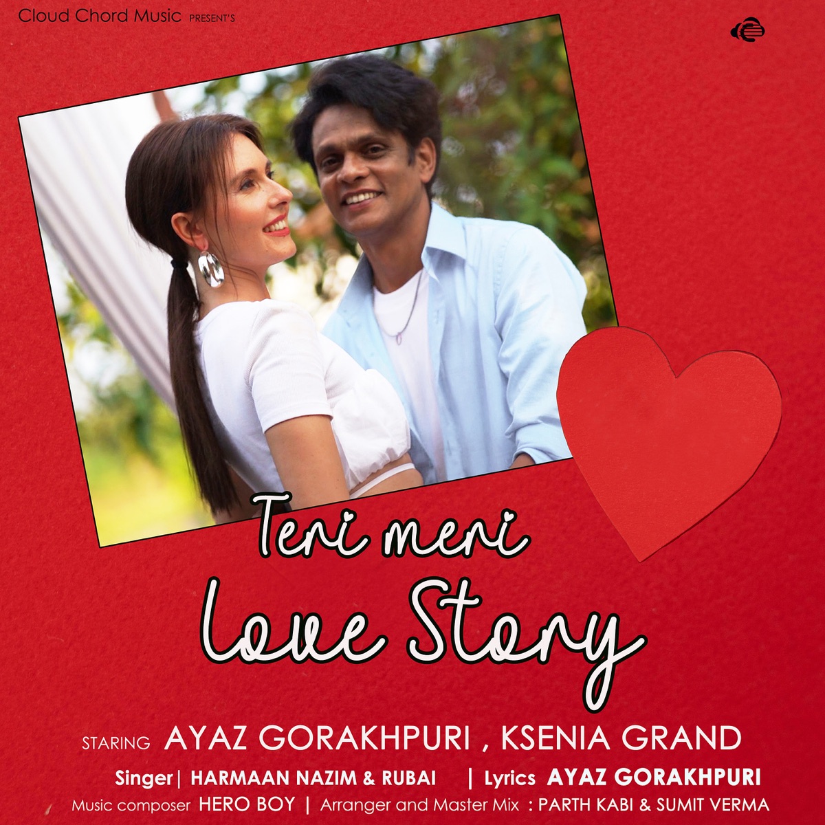 Teri Meri Love Story (feat. Ayaz Gorakhpuri & Ksenia Grand) - Single by Harmaan Nazim & RUBAI album cover