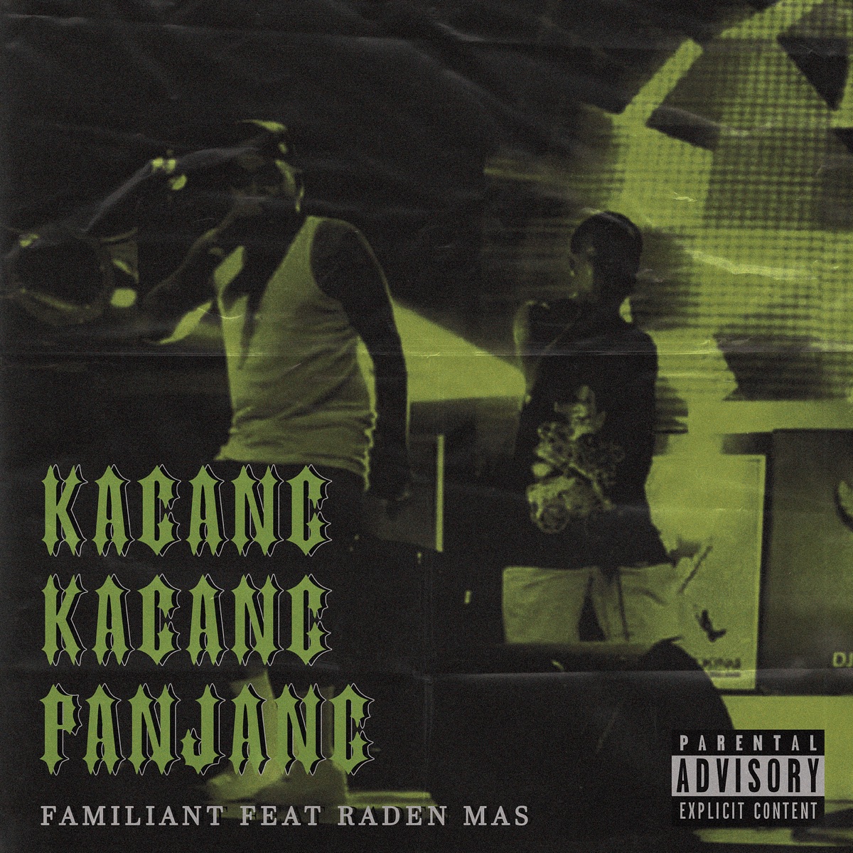 Kacang Kacang Panjang (feat. Raden Mas) - Single by Familiant album cover