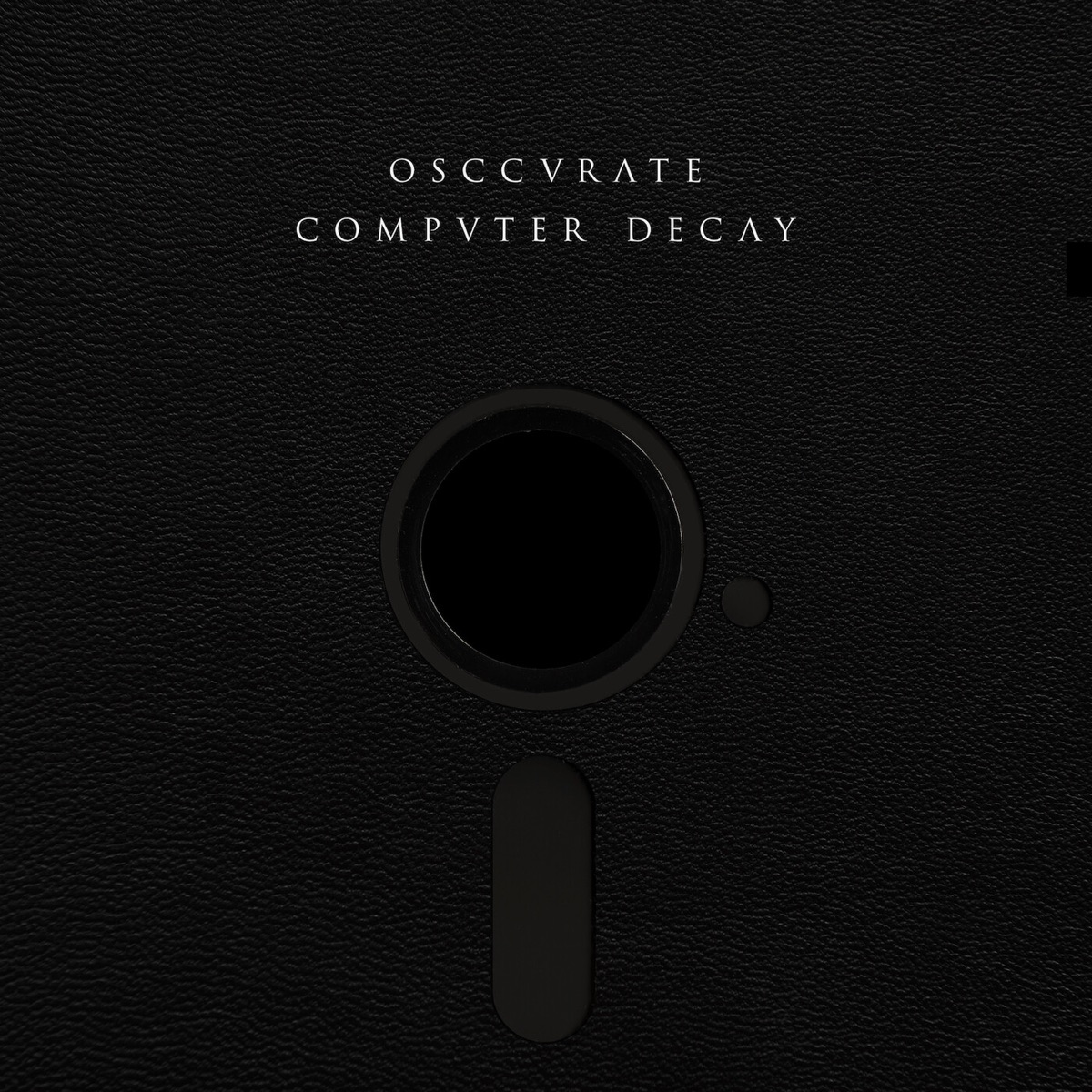 Computer Decay by Osccurate album cover