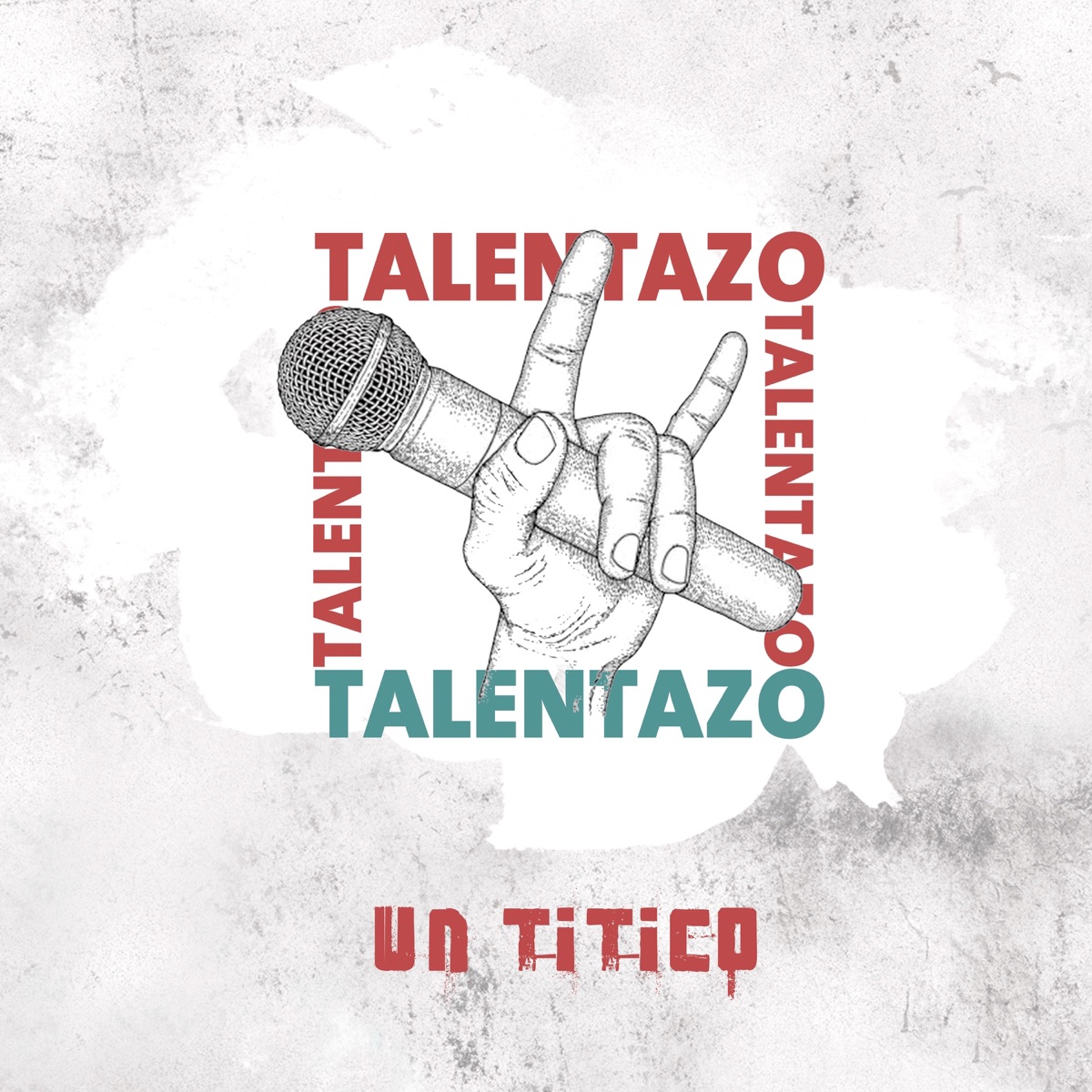Talentazo - Single by Un Titico album cover
