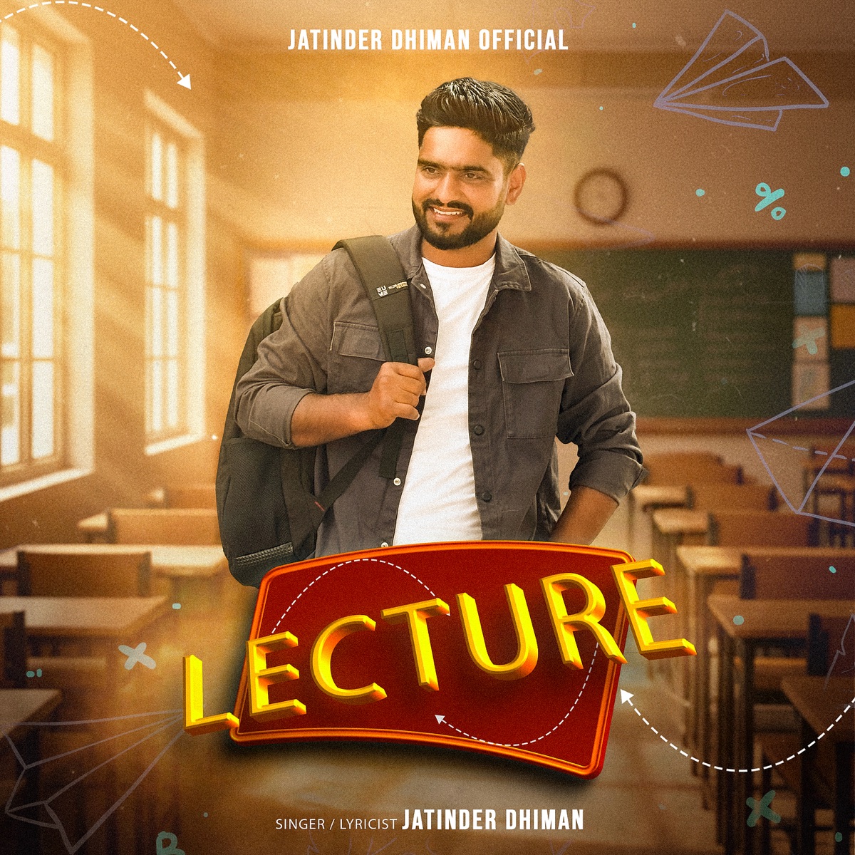 Lecture - Single by Jatinder Dhiman album cover
