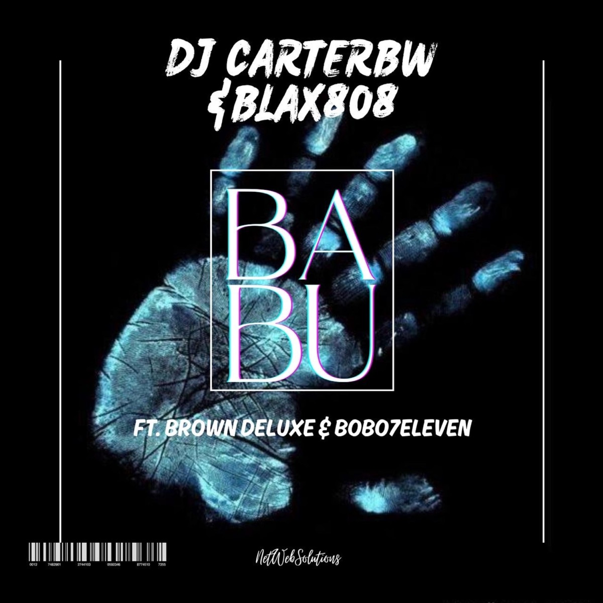 Babu (feat. Blax808, Brown Deluxe & Bobo 7eleven) - Single by DJ Carter BW album cover