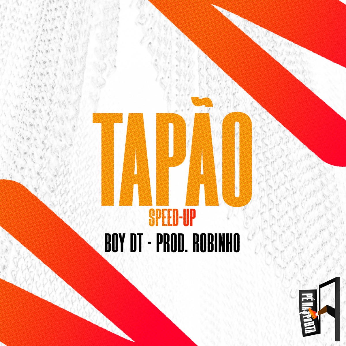 Tapão (Speed UP) - Single by Boy DT & Prod.Robinho album cover