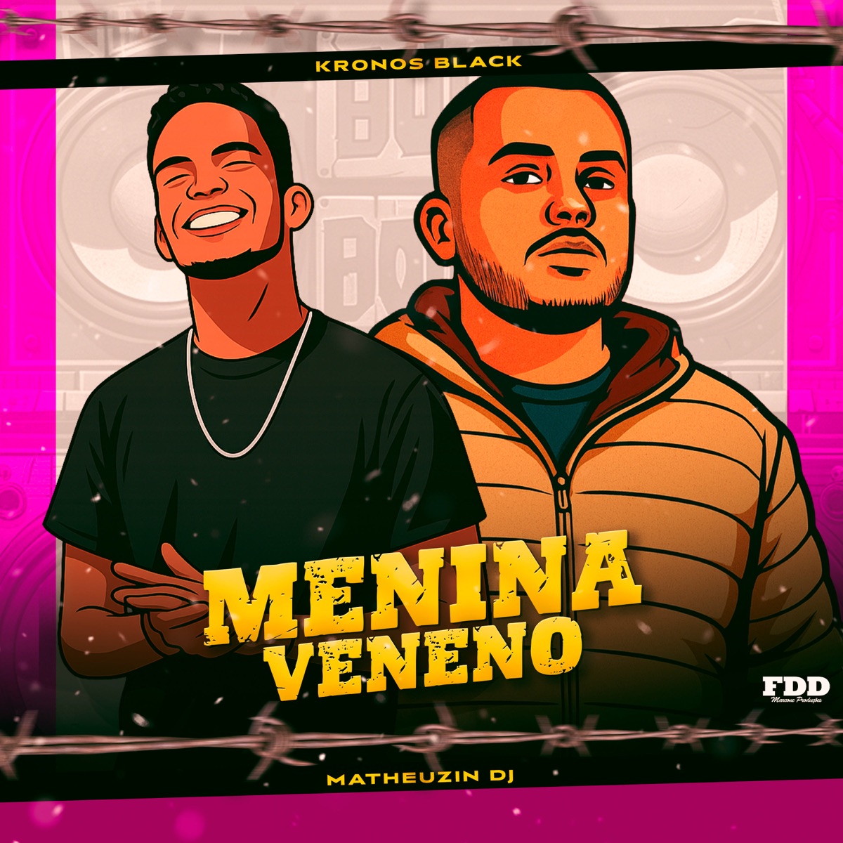 Menina Veneno - Single by Matheuzin DJ & Kronos Black album cover