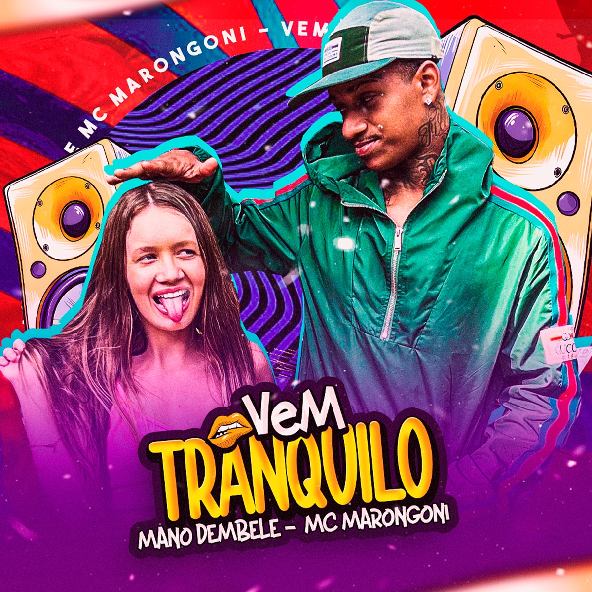 Vem Tranquilo - Single by Mano Dembele & MC Marangoni album cover