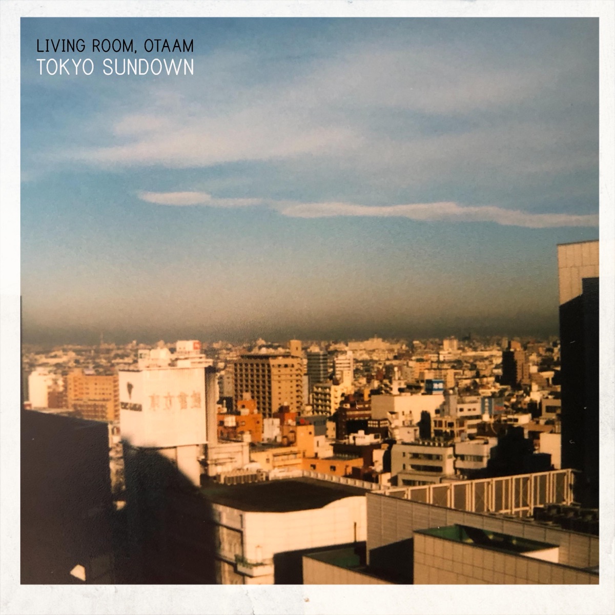 Tokyo Sundown - Single by Living Room & Otaam album cover