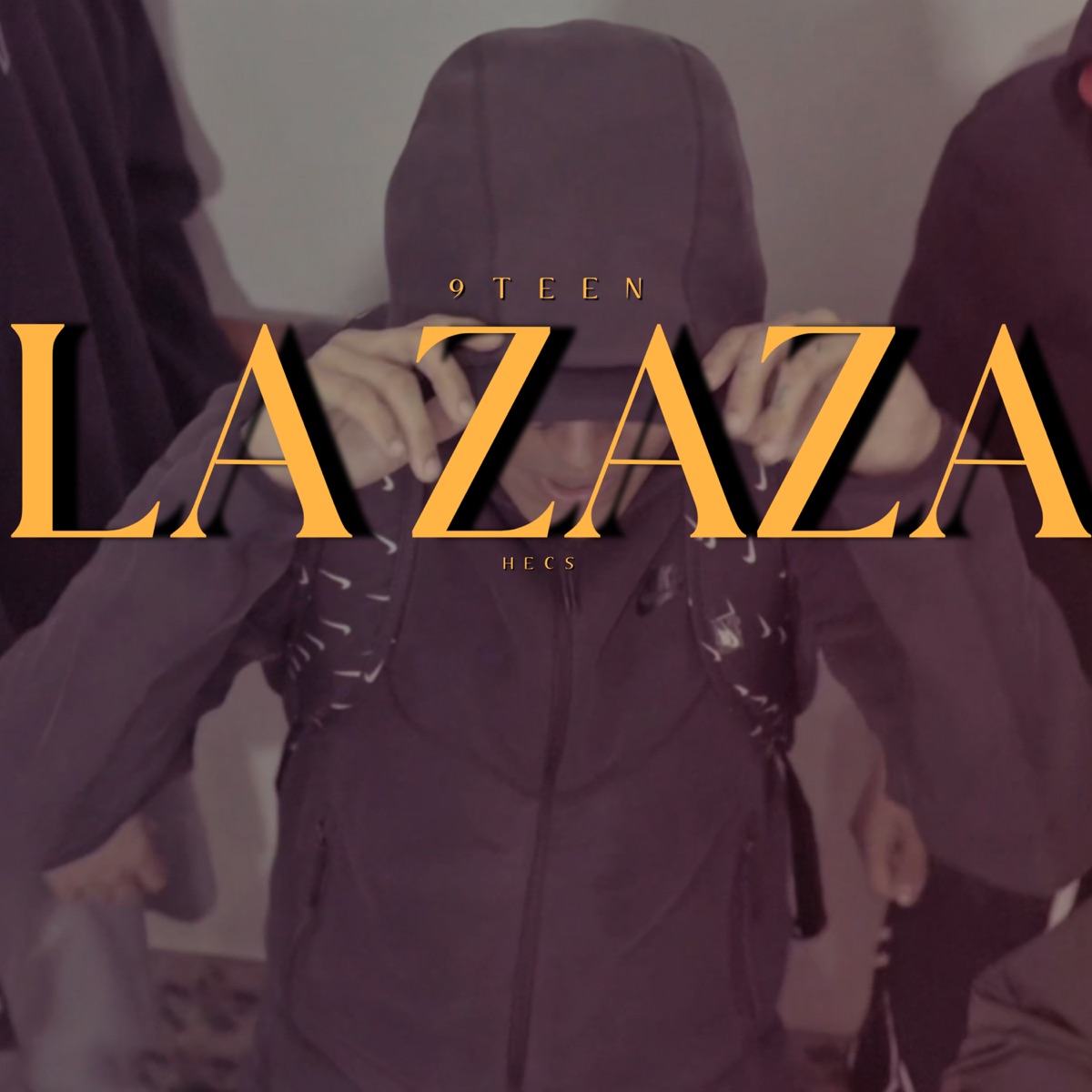 La ZaZa (feat. PressPlay) - Single by Hecs, 9TEEN & Dímelo James album cover