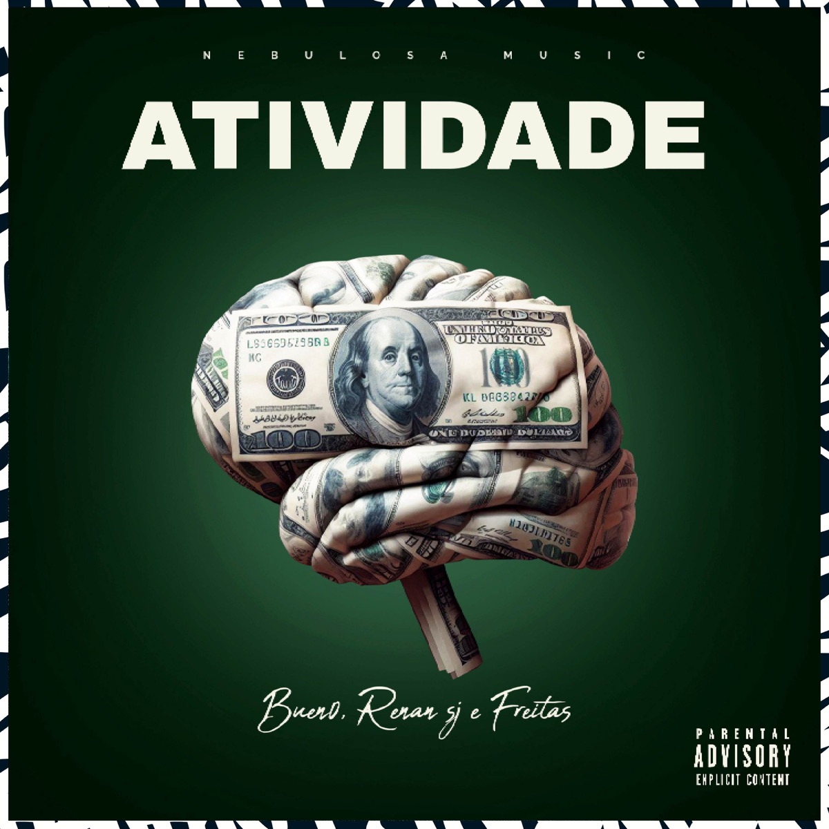 Atividade (feat. WP & Dougiie) - Single by BUEN0, Renan SJ & Freita$ album cover