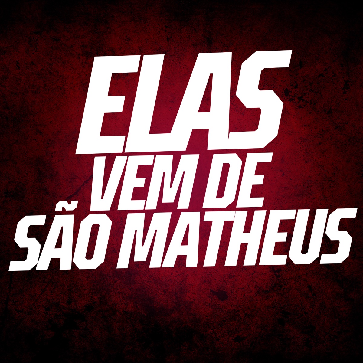 Elas Vem de São Matheus - Single by Dj Tuta 061 & Mc Zudo Boladão album cover