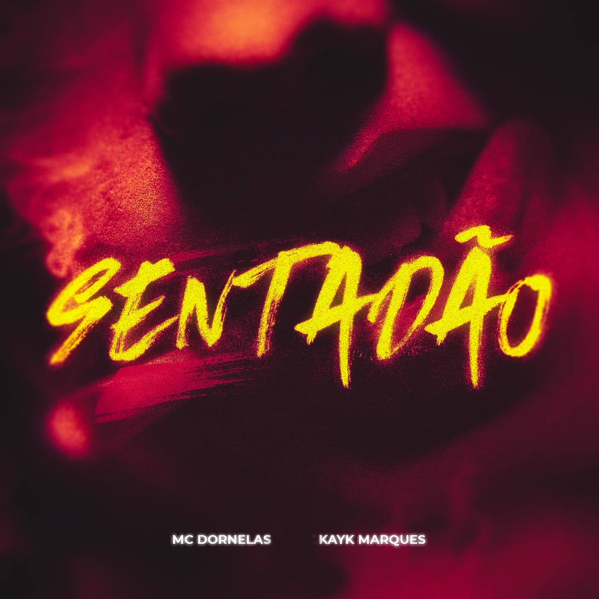 Sentadão - Single by Mc Dornelas & Kayk Marques album cover