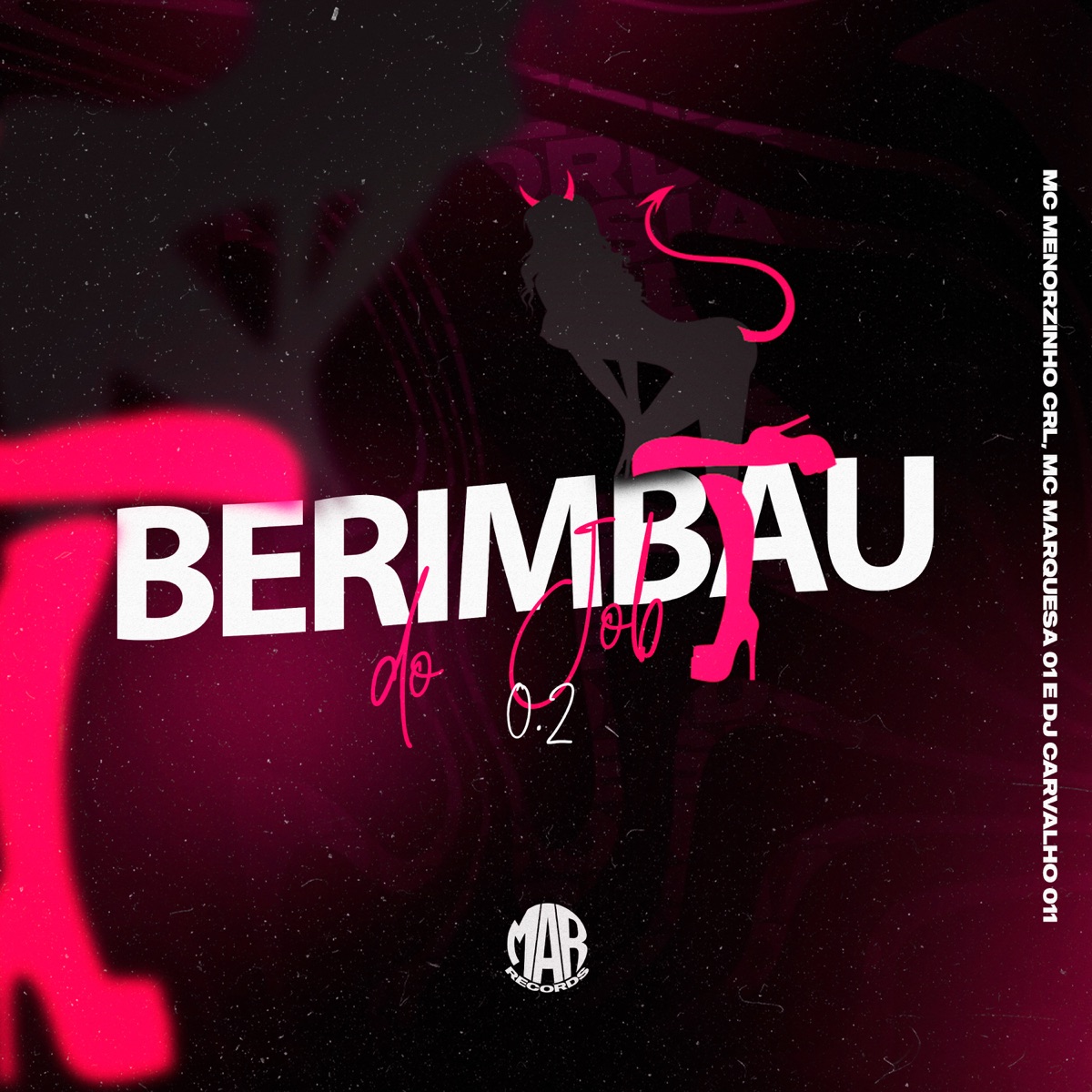 Berimbau do Job 0.2 - Single by Mc menorzinho crl, DJ CARVALHO 011 & MC Marquesa 01 album cover