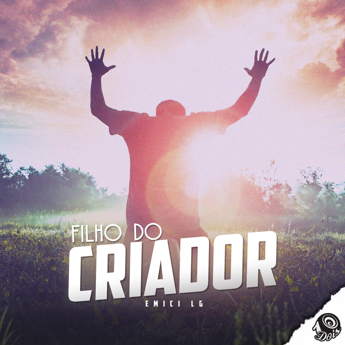 Filho do Criador - Single by Emici LG album cover