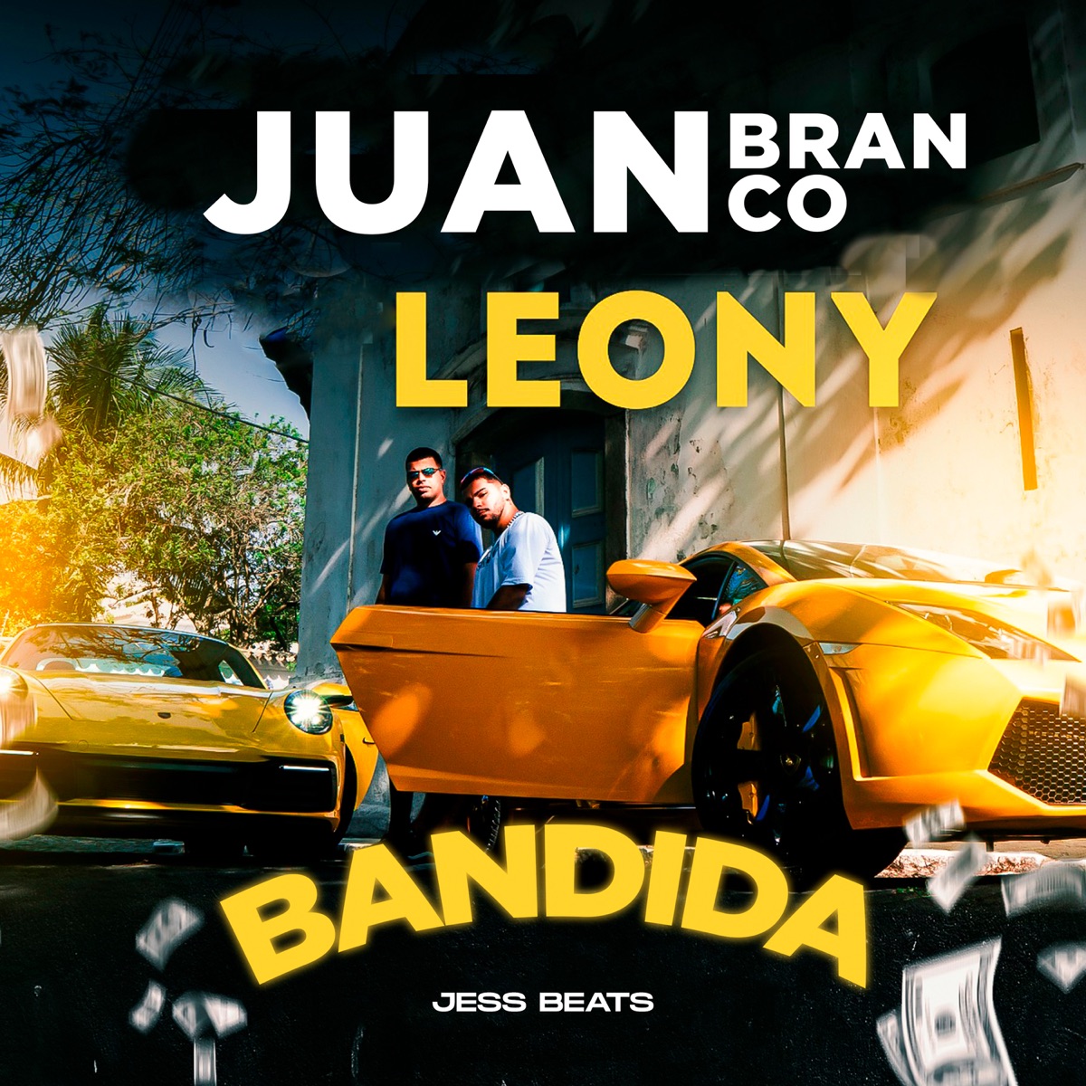 Bandida (feat. Mainstreet) - Single by Juan Branco, Leony & jess beats album cover
