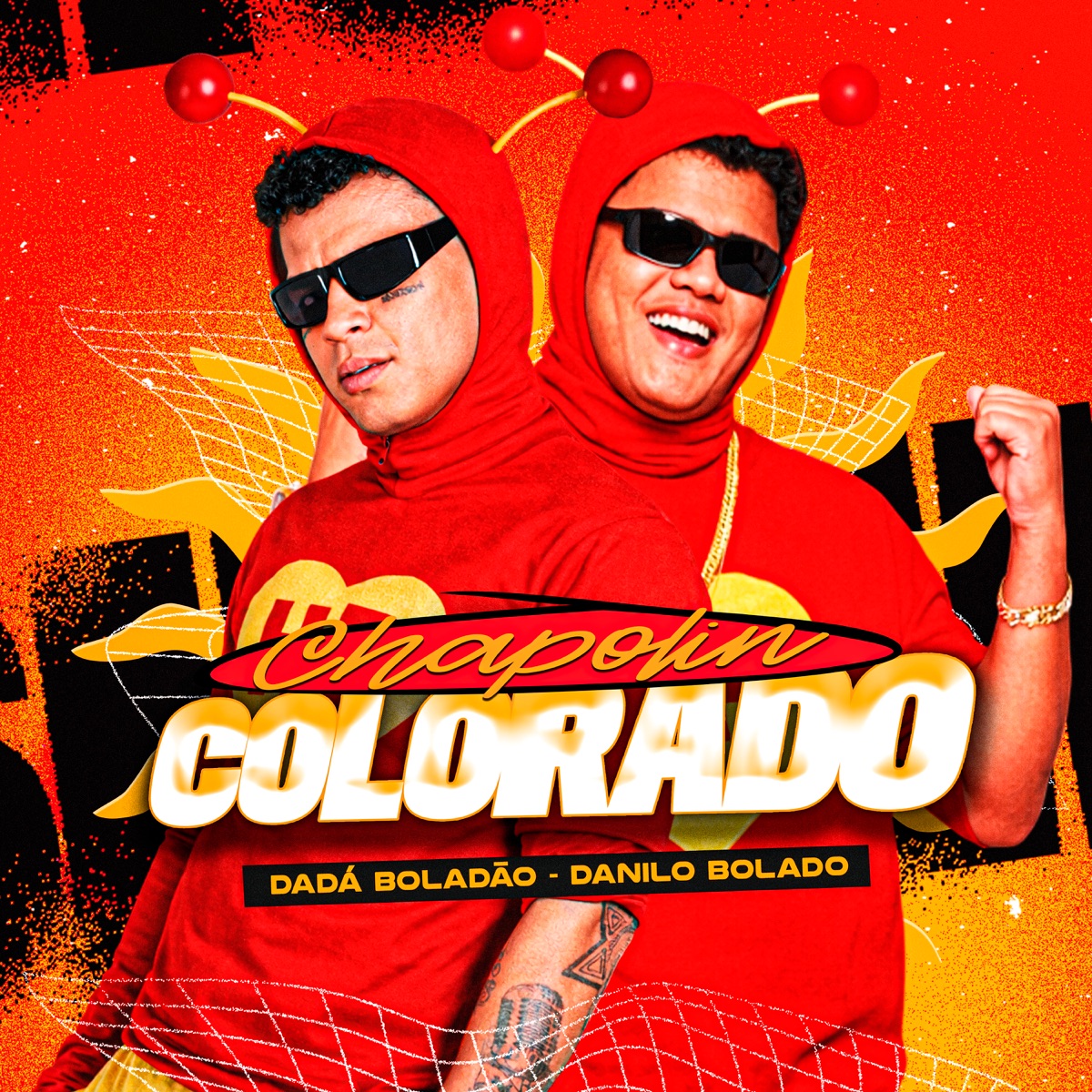 Chapolin Colorado - Single by Dadá Boladão & Danilo Bolado album cover