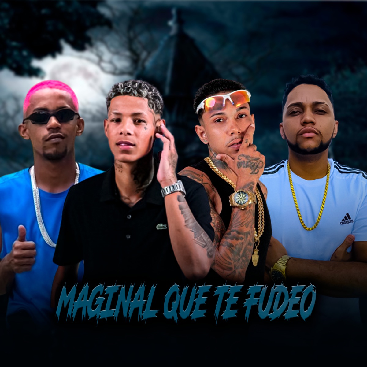 Maginal Que Te Fudeo - Single by Meck Gibizinho, Sony boladao, Mc Arraso & MC BOLADIN album cover