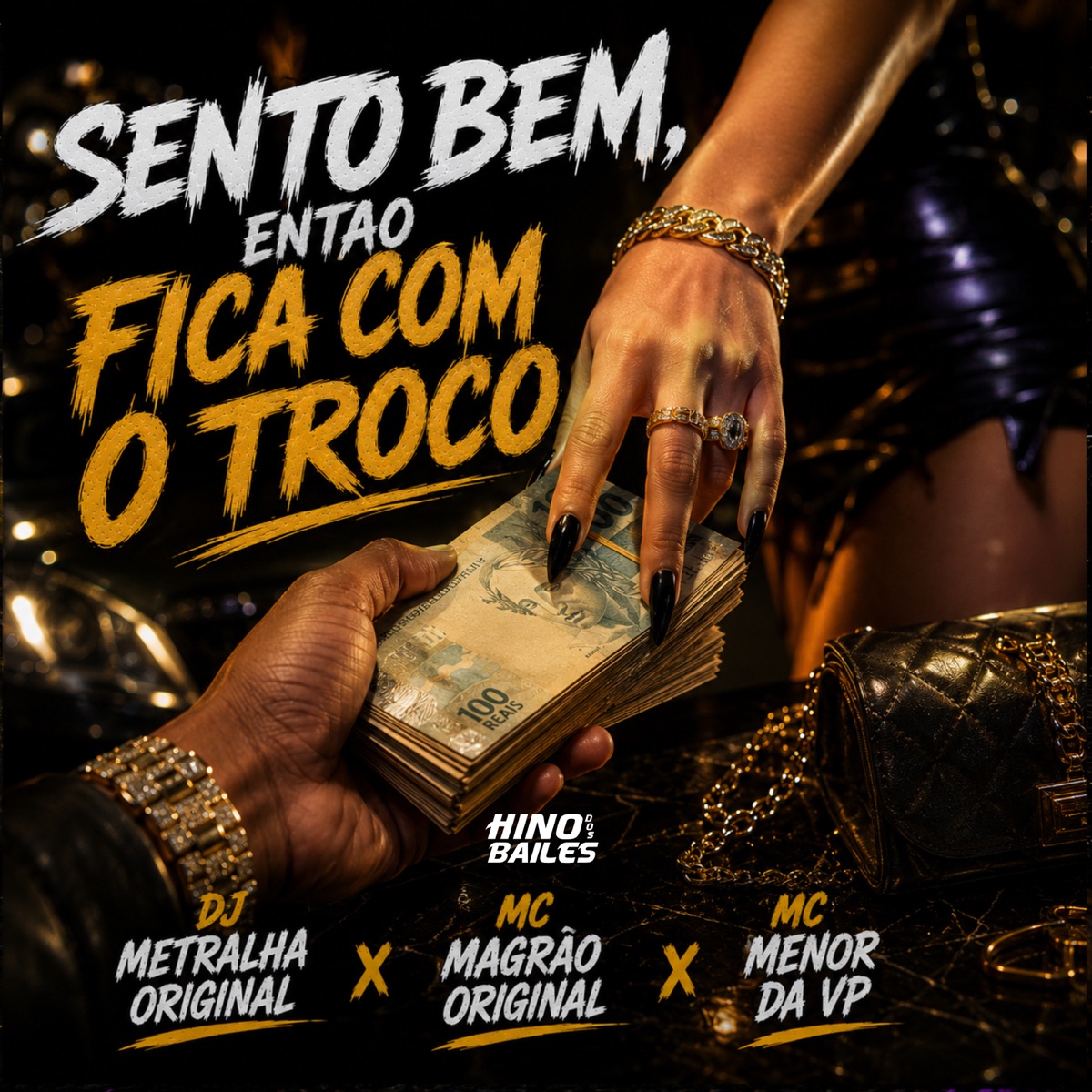 Sento Bem, Então Fica Com o Troco - Single by MC MAGRÃO ORIGINAL & MC Menor da VP album cover