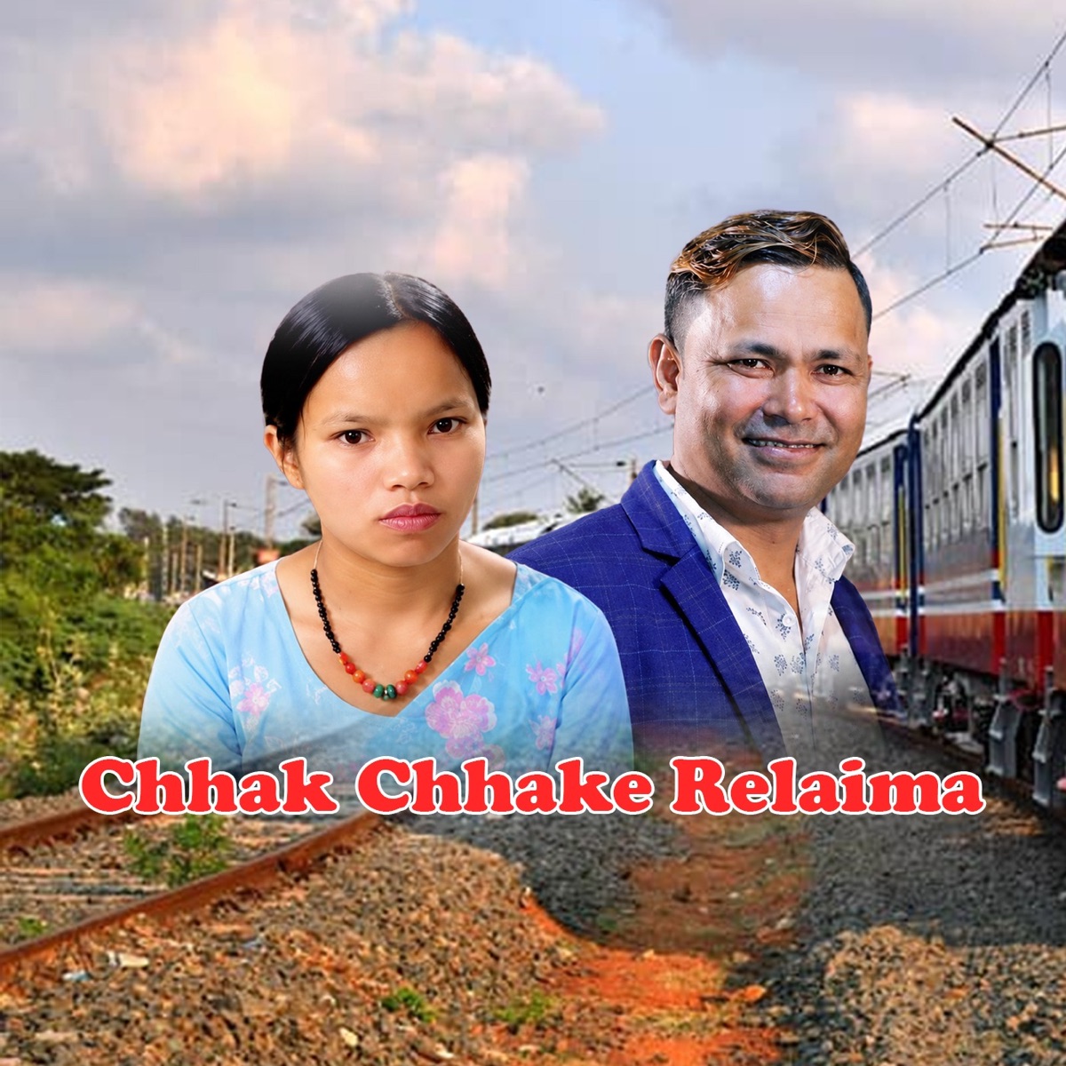 Chhak Chhake Relaima - Single by Raju Pariyar & Bishnu Majhi album cover