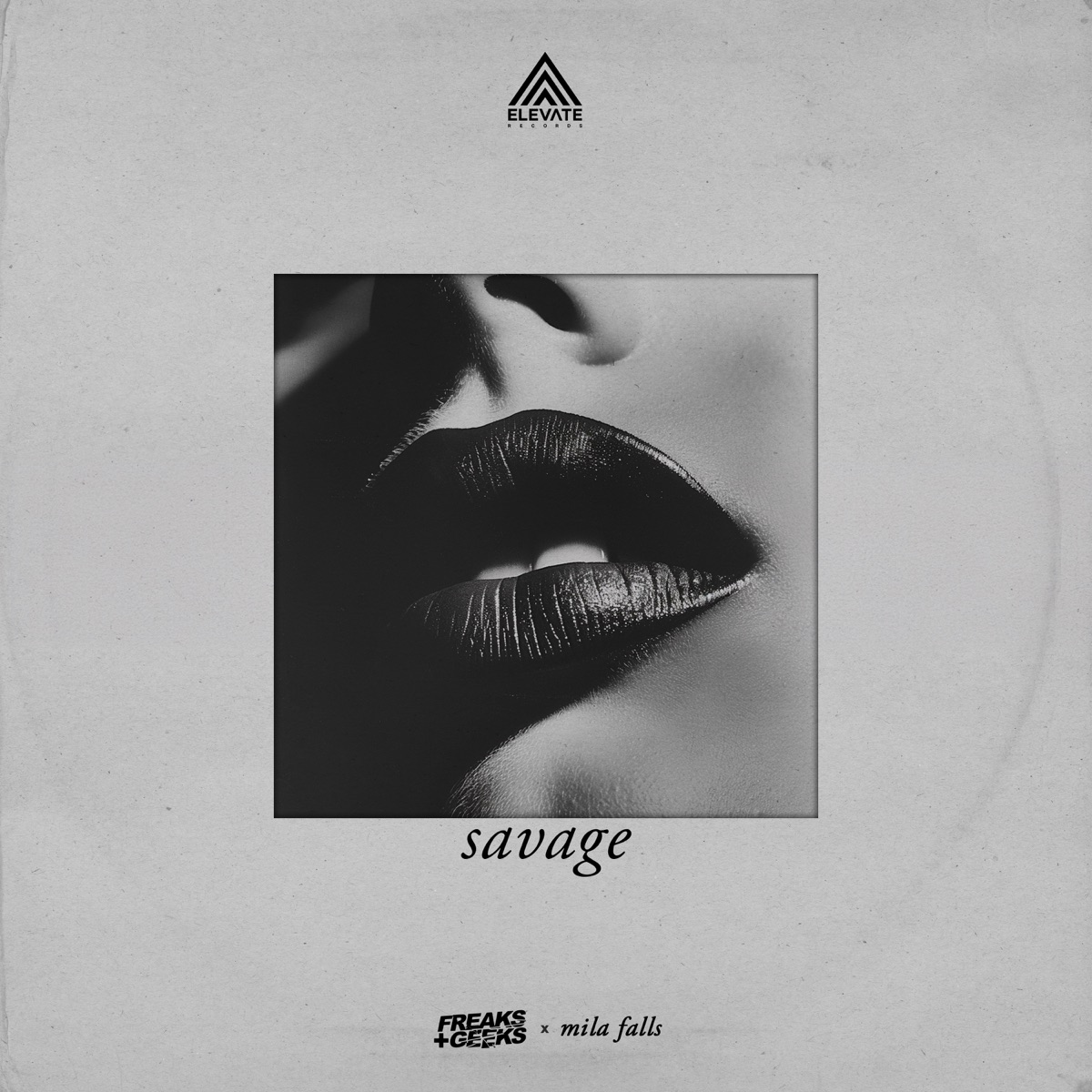 Savage - Single by Freaks & Geeks & Mila Falls album cover