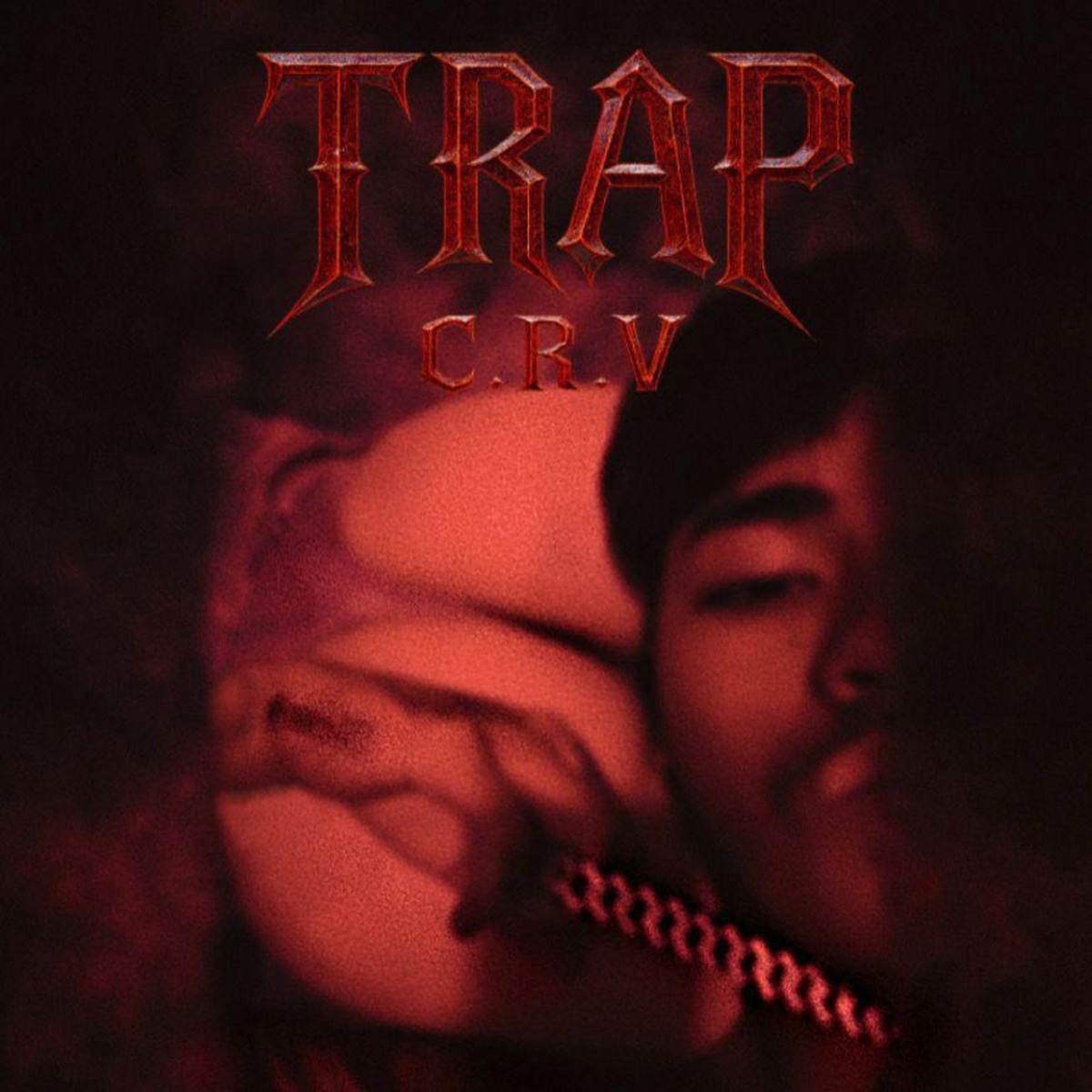 TRAP - Single by C.R.V. album cover