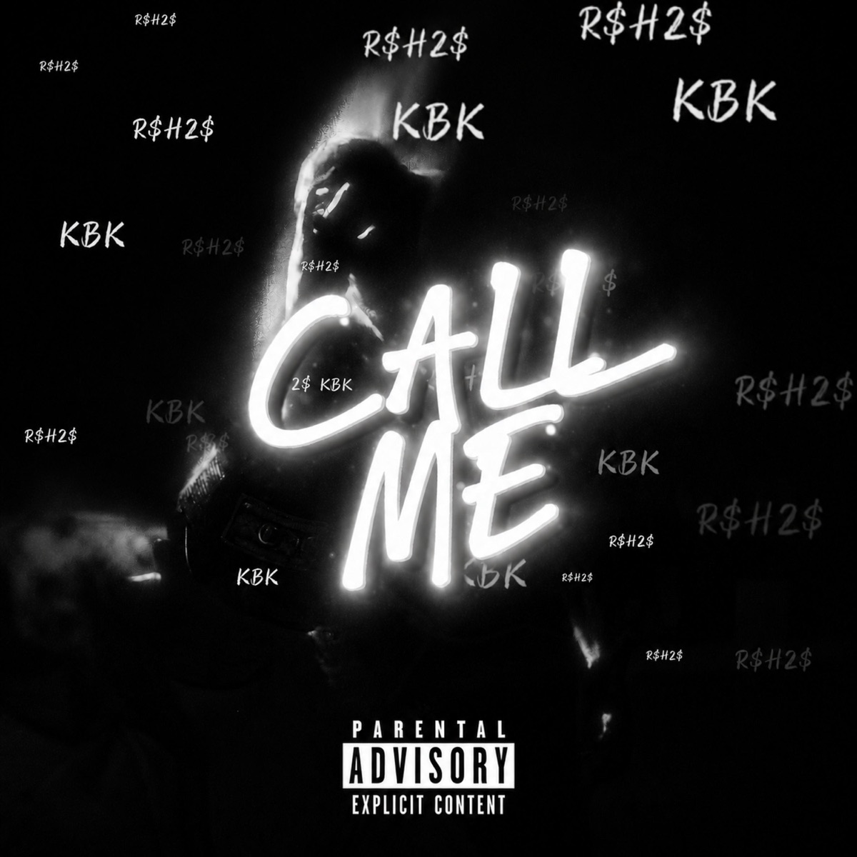 Call Me (feat. R$H2$) - Single by KBK album cover