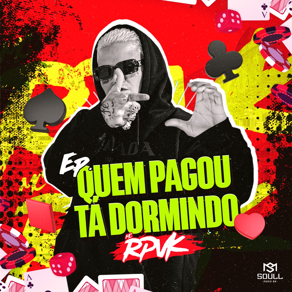 Quem Pagou Tá Dormindo - EP by MC RP VK album cover