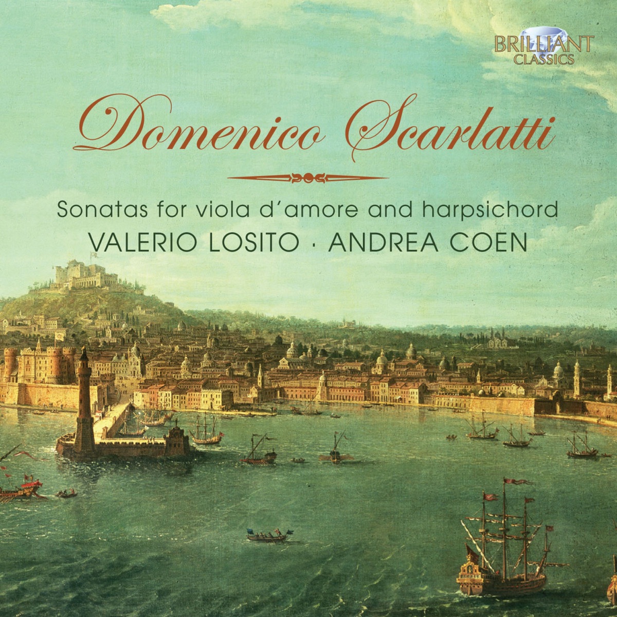Scarlatti: Viola d'amore Sonatas by Andrea Coen & Valerio Losito album cover