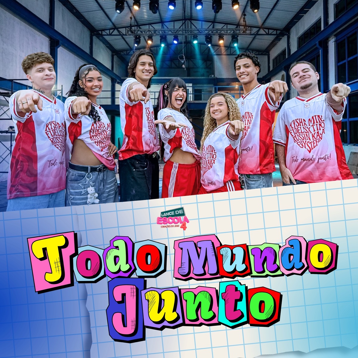 Todo Mundo Junto (feat. Russin Oficial, DJ 2F & Evy) [Lance de Escola 4: Corações em Jogo] - Single by Kysha e Mine, Stefan Baby, Fidelisx & Argentino album cover