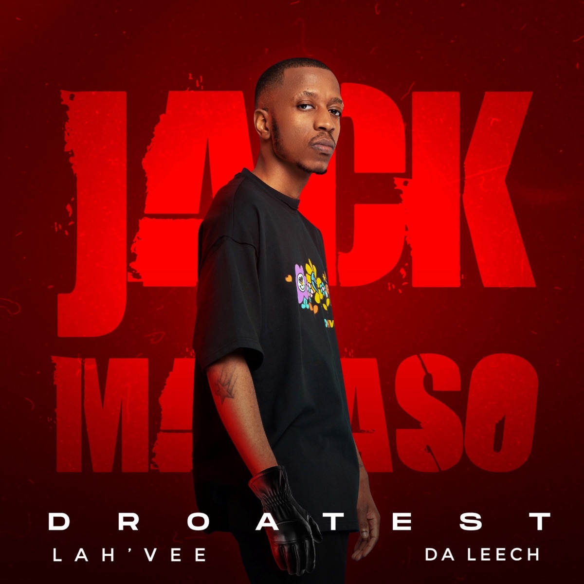 Jack Mabaso - Single by Droatest, Lah'Vee & Da Leech album cover