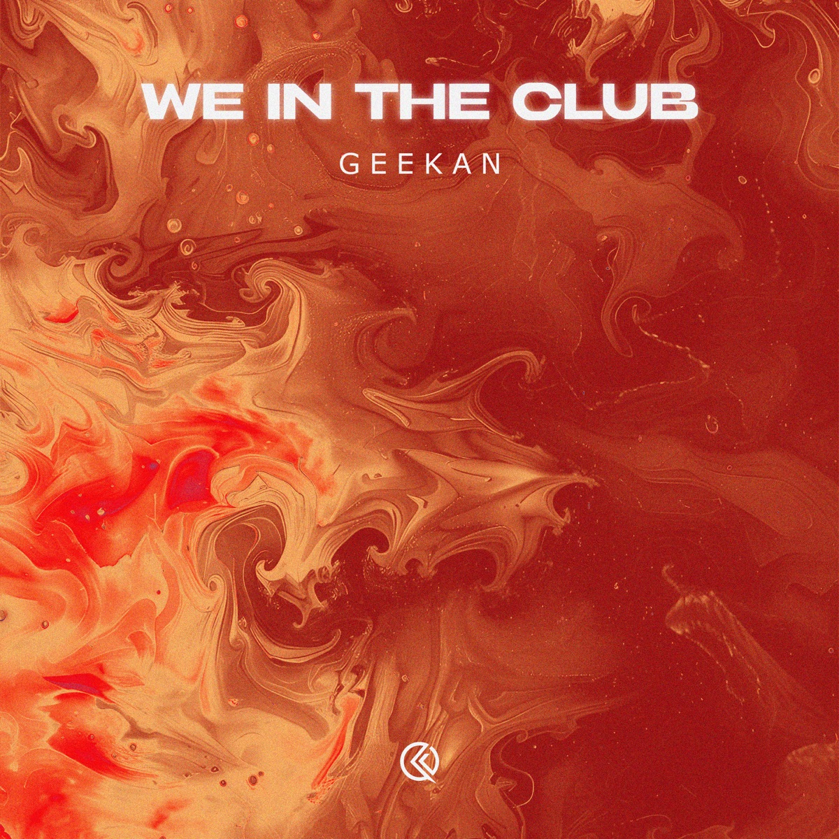 We in the Club - Single by GeeKan album cover