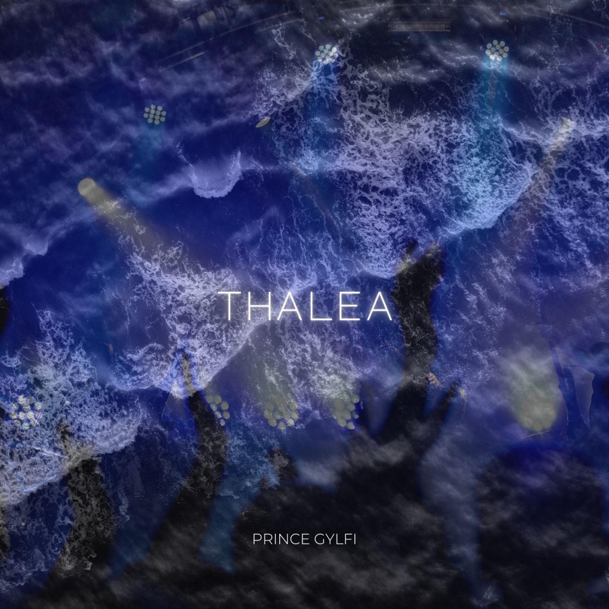 Thalea - Single by Prince Gylfi album cover