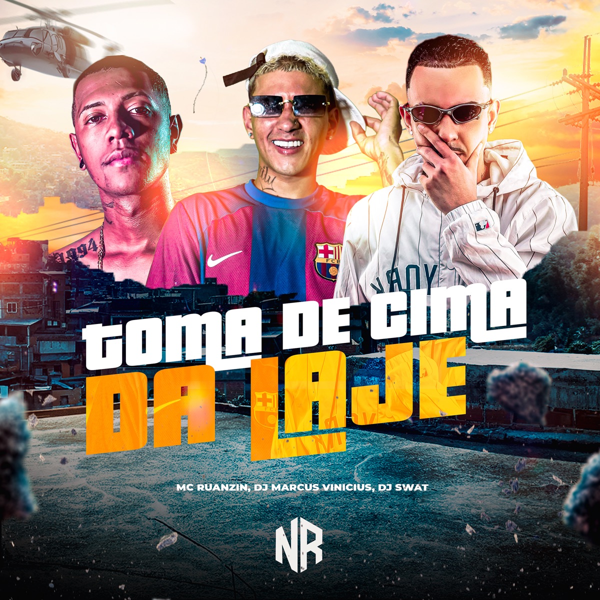 Toma De Cima Da Laje - Single by MC Ruanzin, DJ Marcus Vinicius & DJ Swat album cover