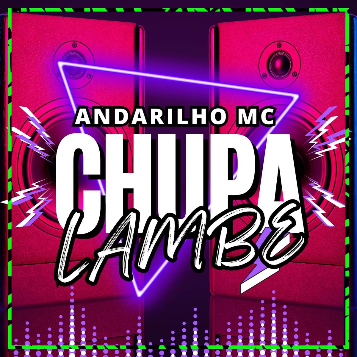 CHUPA LAMBE - Single by Andarilho MC album cover
