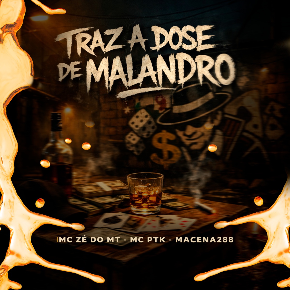 Traz a Dose de Malandro - Single by Mc Ze do Mt & Mc ptk album cover