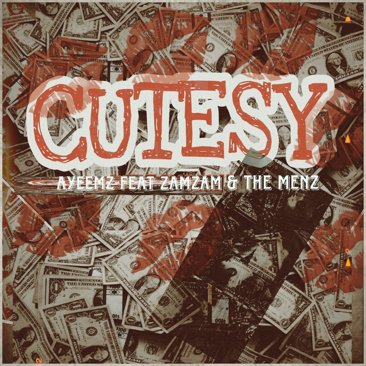 C U T E S Y (feat. Zamzam & The Menz) - Single by AyeeMz album cover