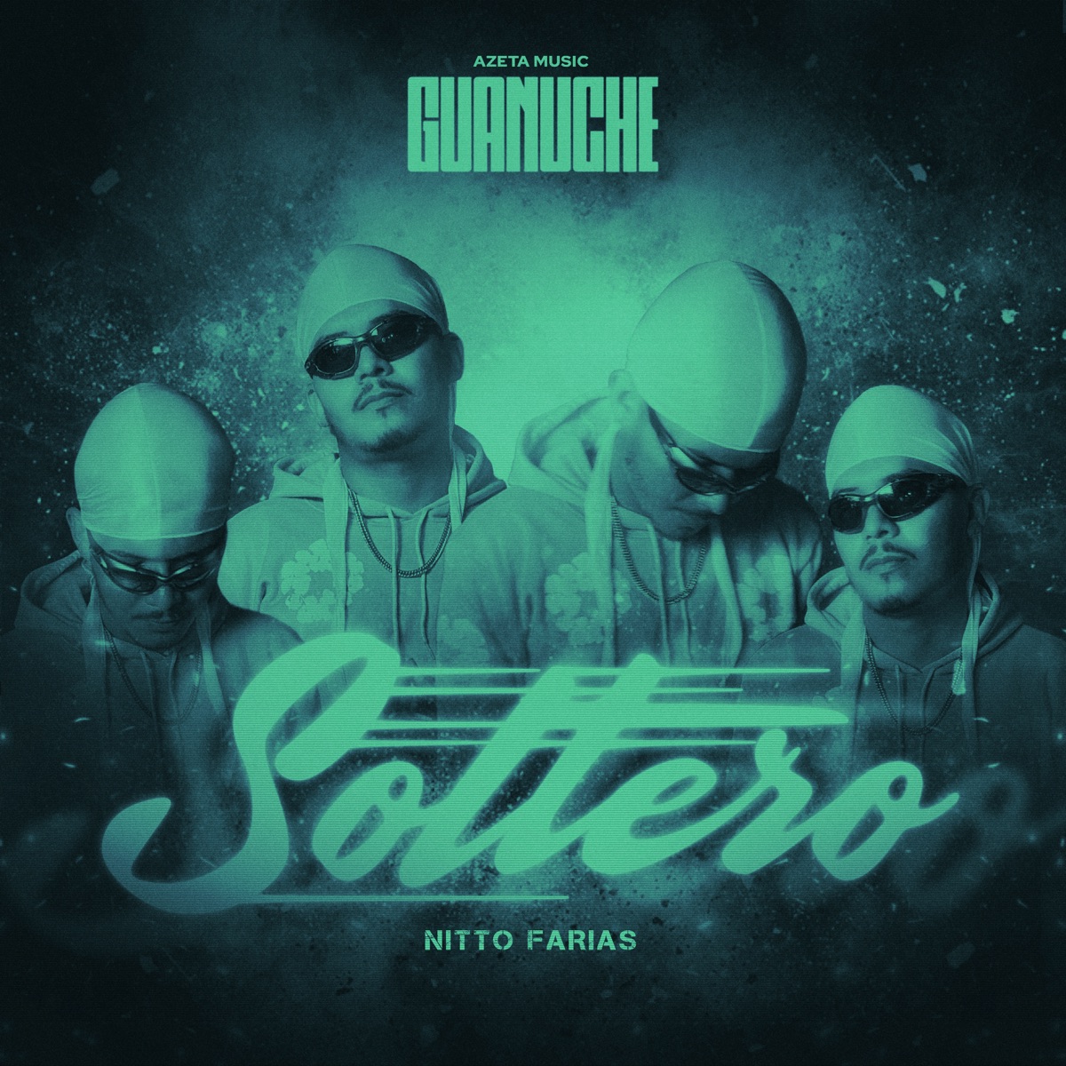 Soltero - Single by Guanuche & Nitto Farias album cover