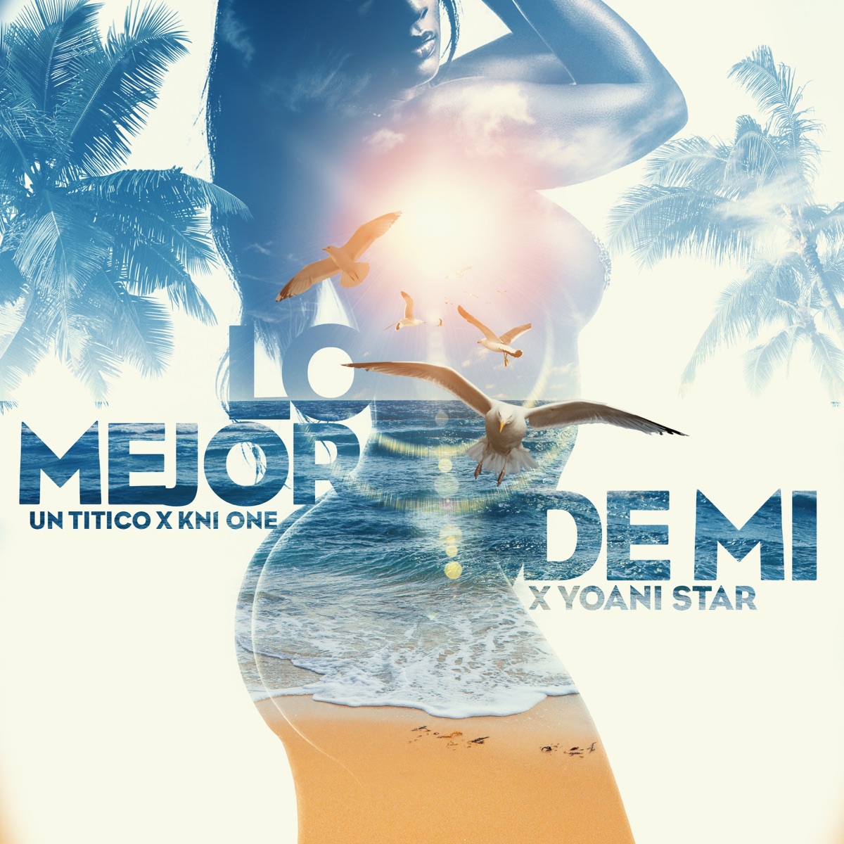 Lo Mejor de Mi - Single by Un Titico, Kn1 One & Yoani Star album cover