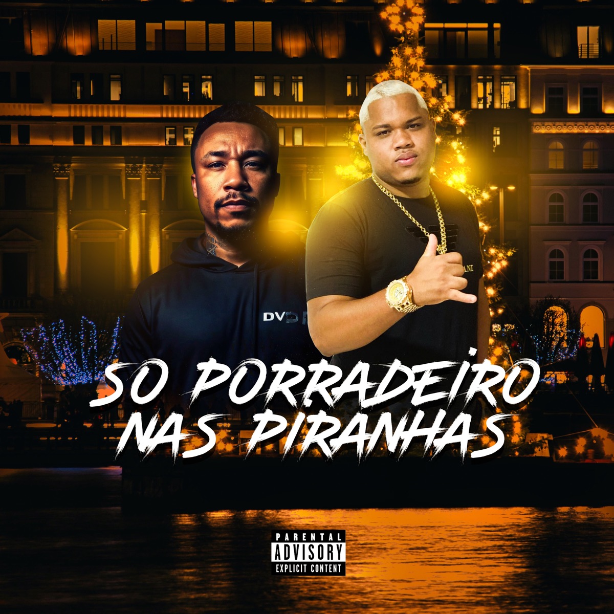 Só Porradeiro nas Piranhas - Single by mc pl alves & Mc Maicon Do Complexo album cover