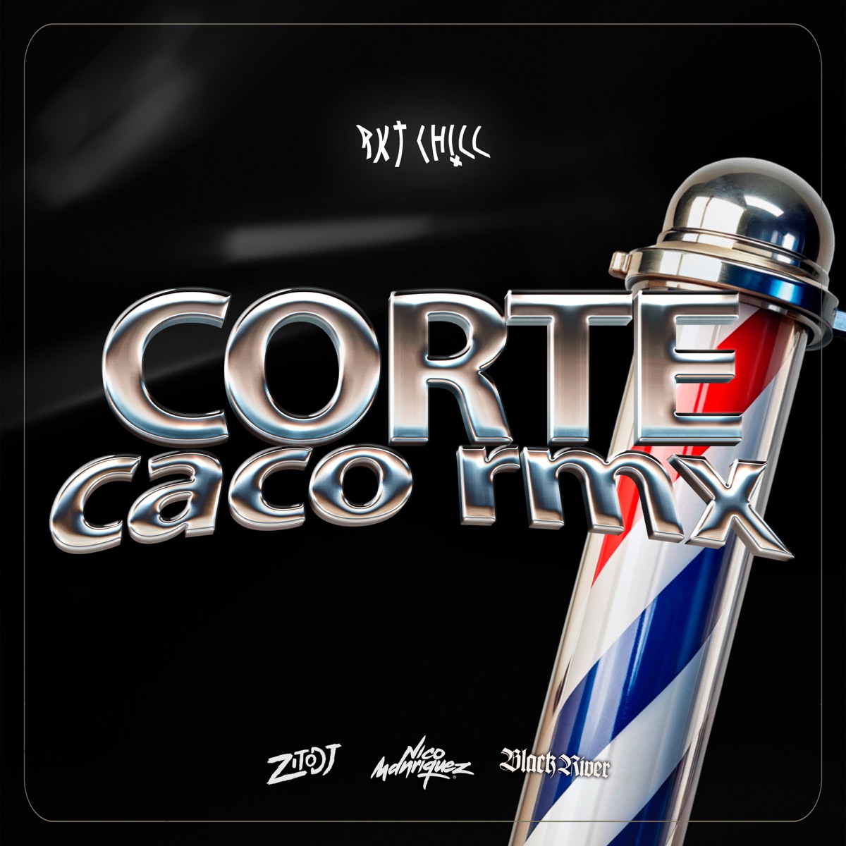 Corte Caco Rmx (Rkt Chill) [Remix] - Single by Nico Manriquez, Blackriver & Zito Dj album cover