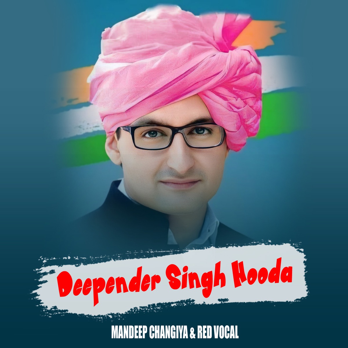 Deepender Singh Hooda - Single by Mandeep Changiya & Red Vocal album cover