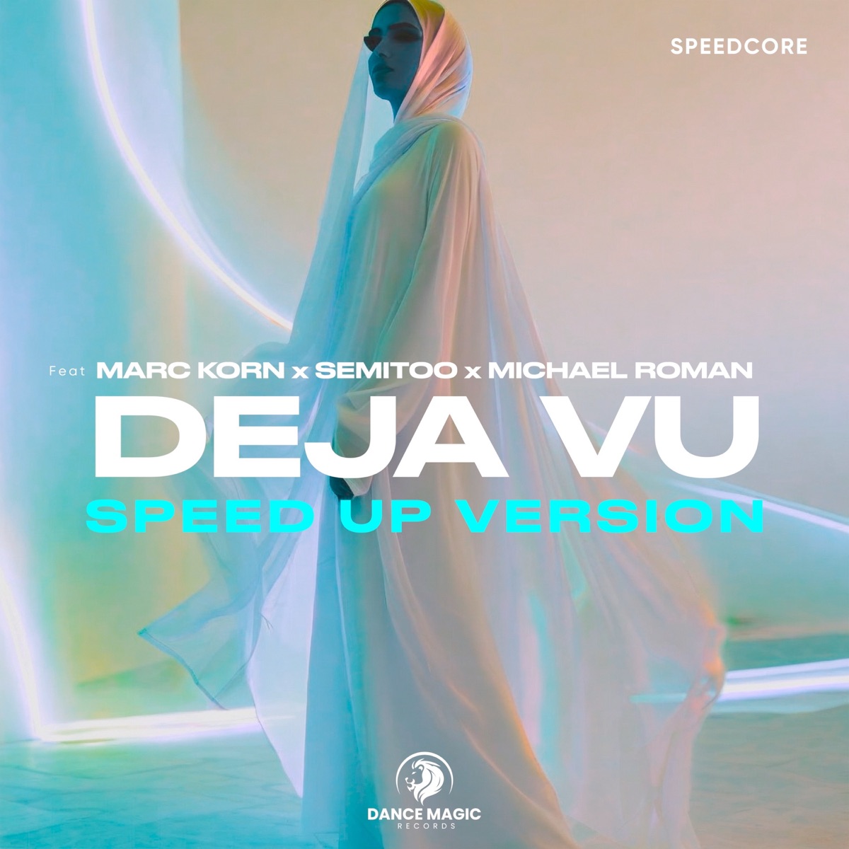 Deja Vu (Speed Up Version) [feat. Marc Korn, Semitoo & Michael Roman] - Single by Speedcore album cover