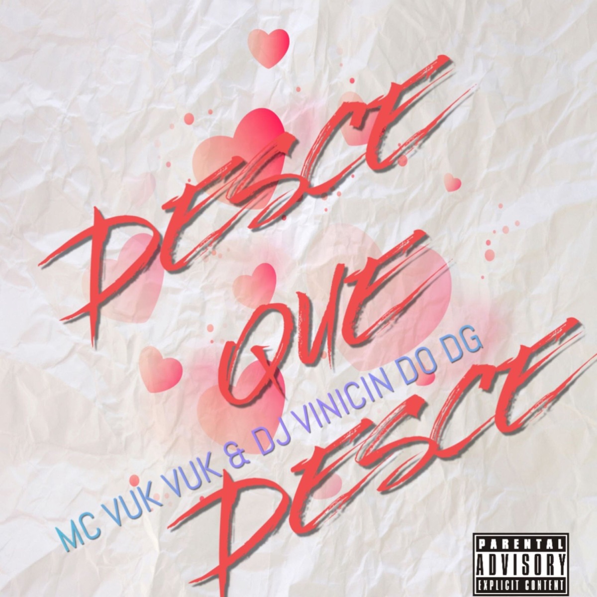 Desce Que Desce - Single by DJ VINICIN DO DG & Mc Vuk Vuk album cover