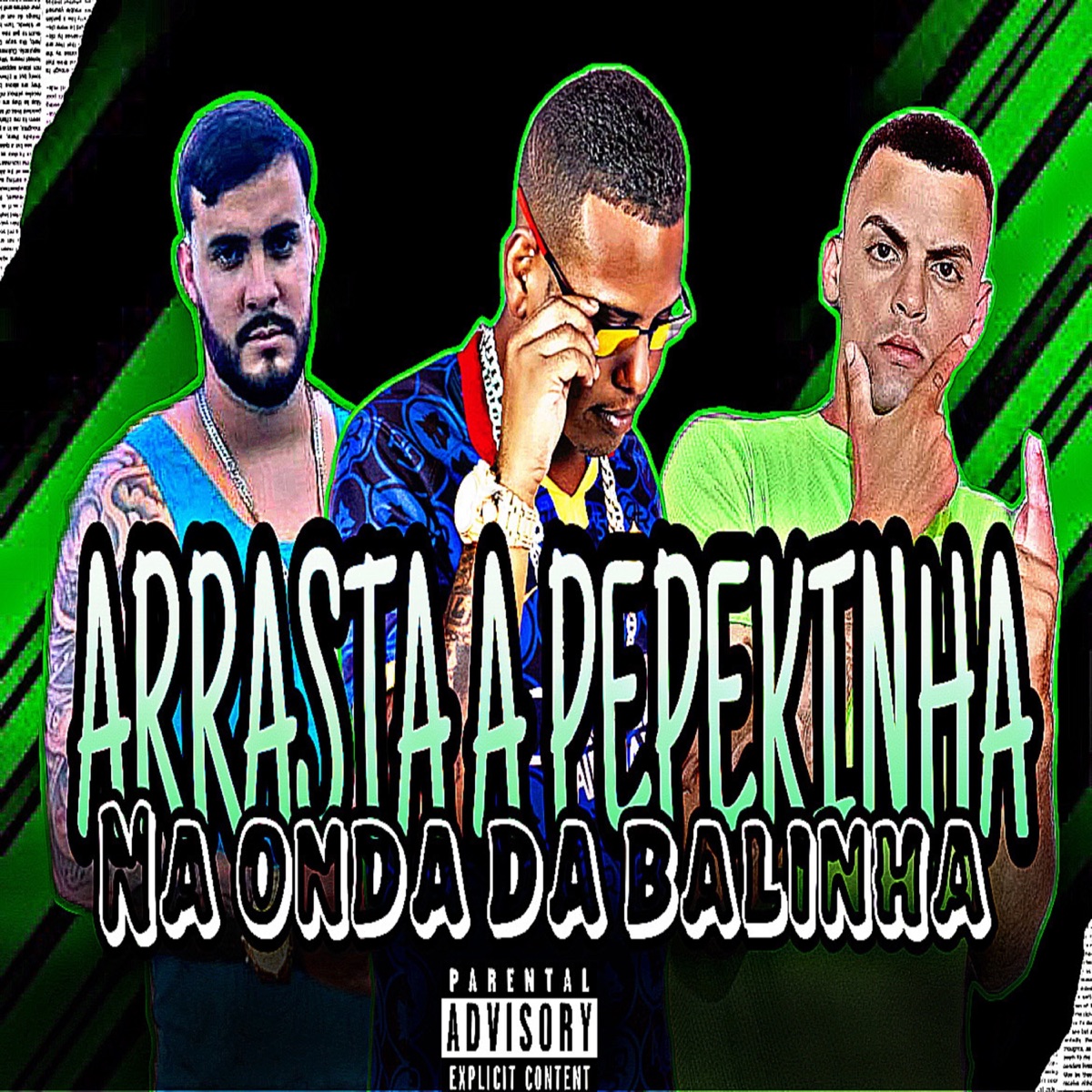 Arrasta a Pepekinha na Onda da Balinha - Single by Acena Da Zn, LIPE TIGER & Teteu Balah album cover