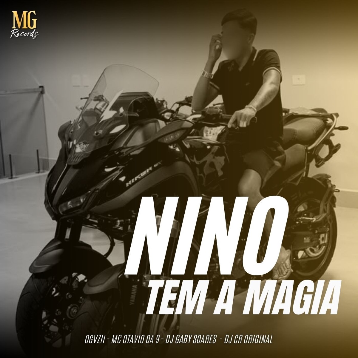 NINO TEM A MAGIA - Single by DJ CR Original, Mc Otávio da 9, OGVZN & DJ Gaby Soares album cover