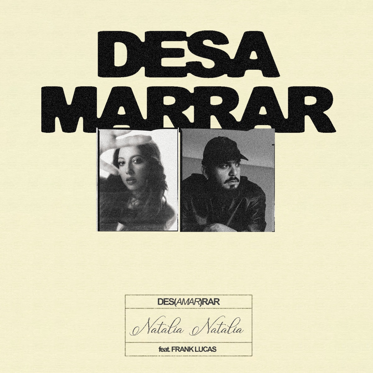 DESAMARRAR - Single by Natalia Natalia & Frank Lucas album cover