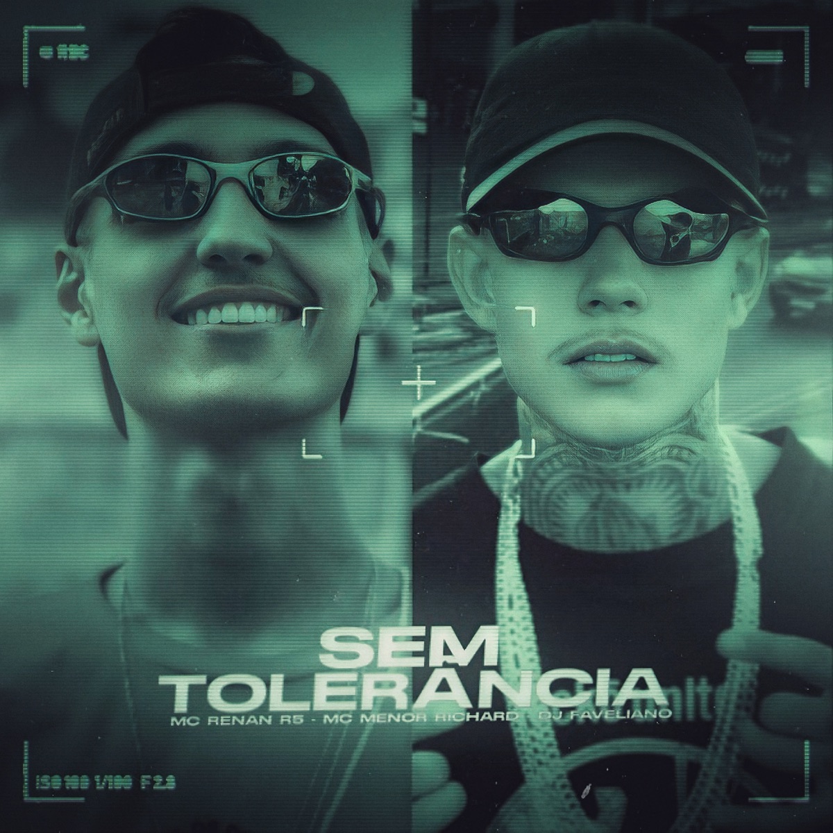 Sem Tolerância - Single by Mc Renan R5, Menor Richard & DJ Faveliano album cover