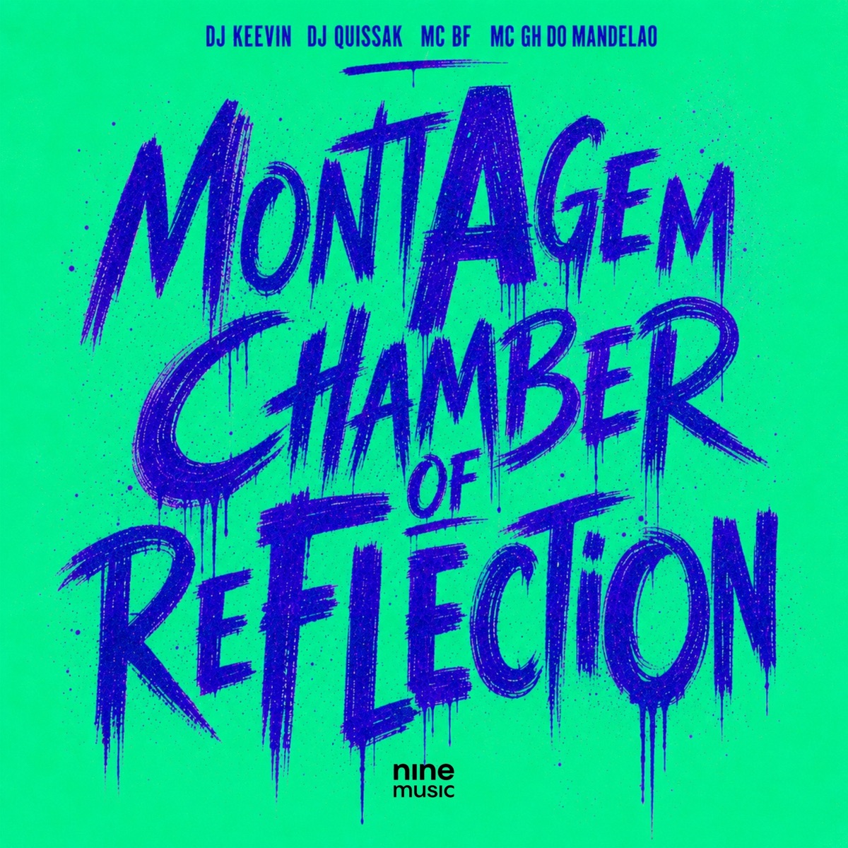 MONTAGEM CHAMBER OF REFLECTION (feat. Mc BF) - Single by Dj Keevin, Mc GH do Mandelao & DJ QUISSAK album cover