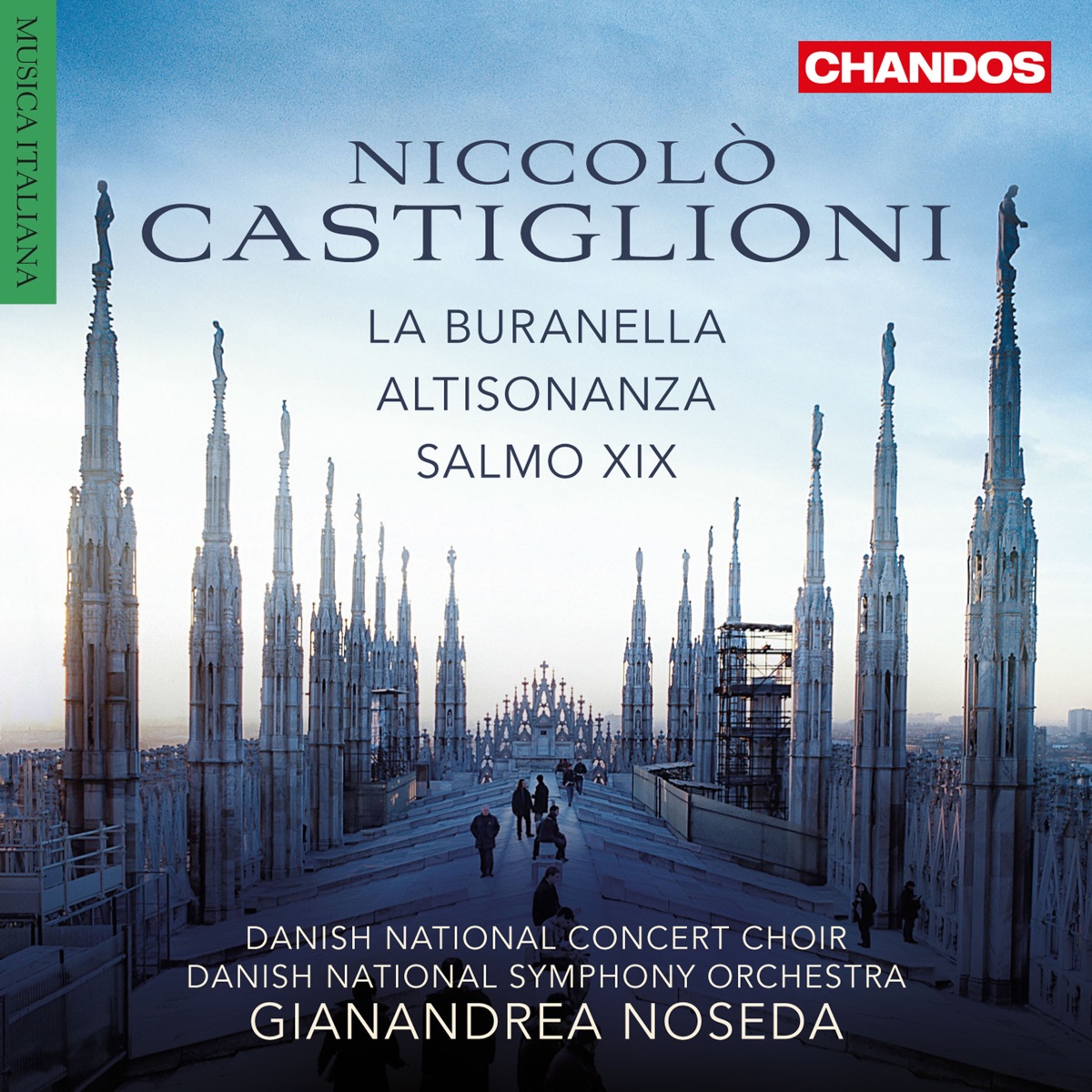 Castiglioni: La Buranella, Altisonanza & Salmo XIX by Gianandrea Noseda, Danish National Symphony Orchestra, Teresia Bakor, Sine Bundgaard & The Danish National Concert Choir album cover
