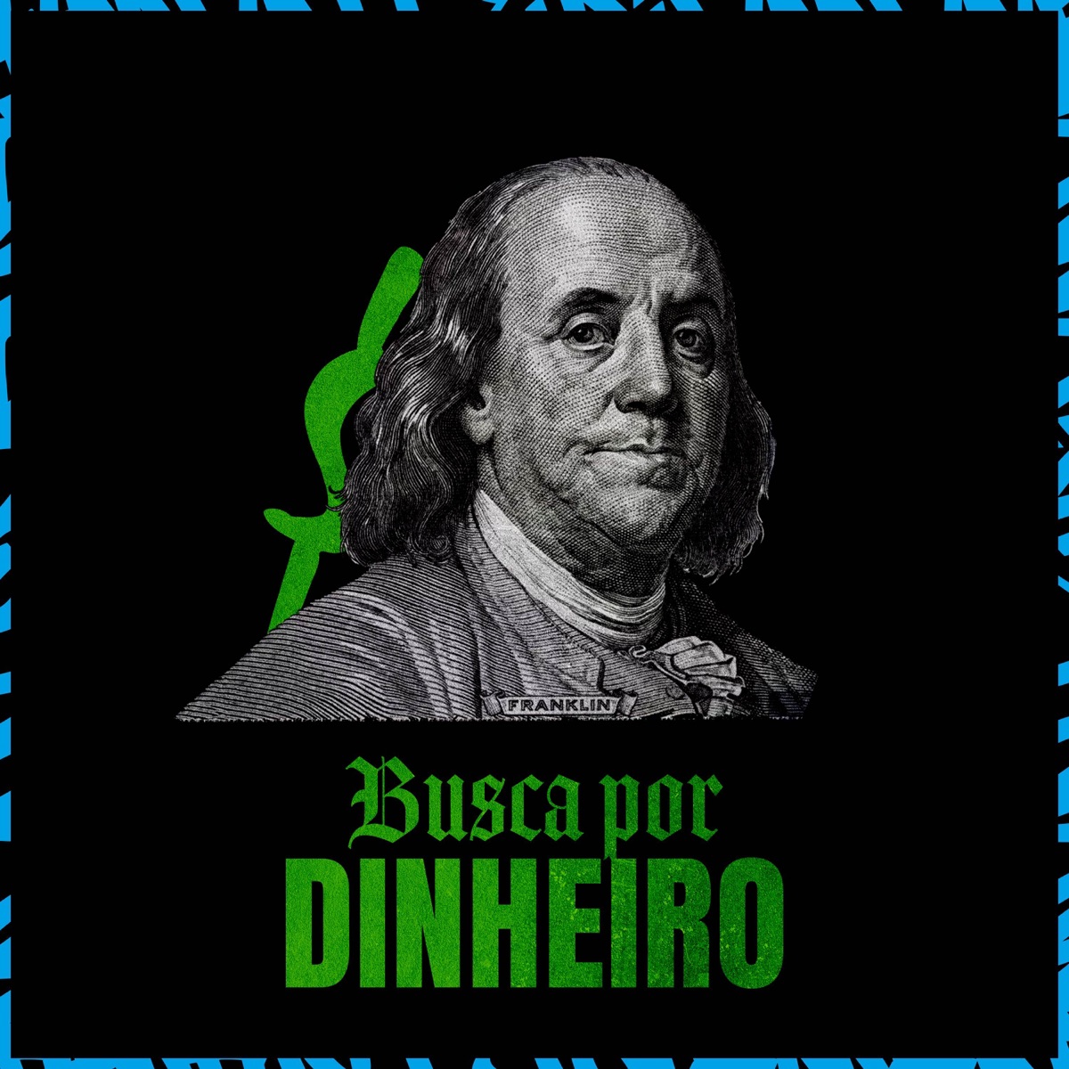 Busca Por Dinheiro - Single by Menoor Rd & Dj Vinny ZL album cover
