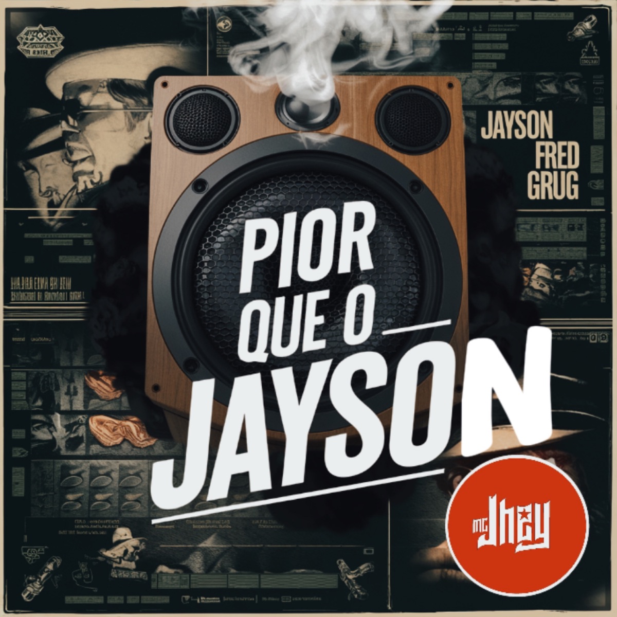Pior Que o Jayson - Single by Mc Jhey, MC Renatinho Falcão & PRODJhey album cover